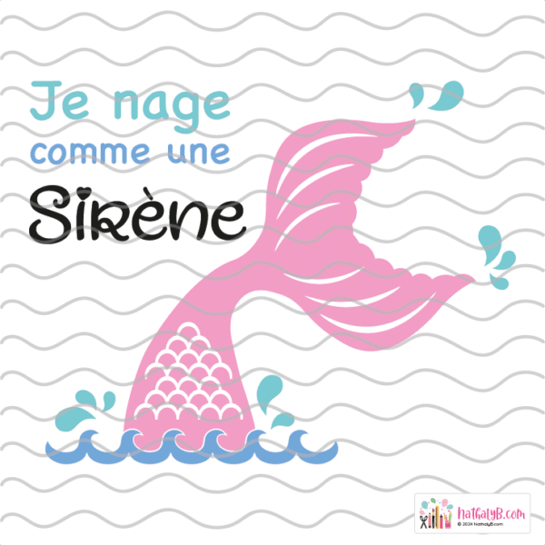 Décalque Je Nage Comme Une Sirène SVG DXF